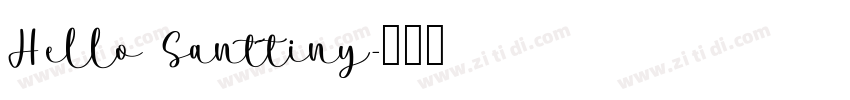 Hello Santtiny字体转换